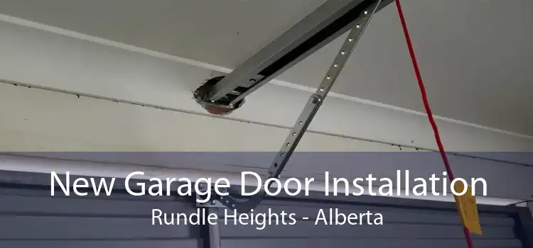 New Garage Door Installation Rundle Heights - Alberta
