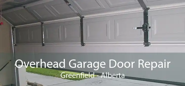 Overhead Garage Door Repair Greenfield - Alberta