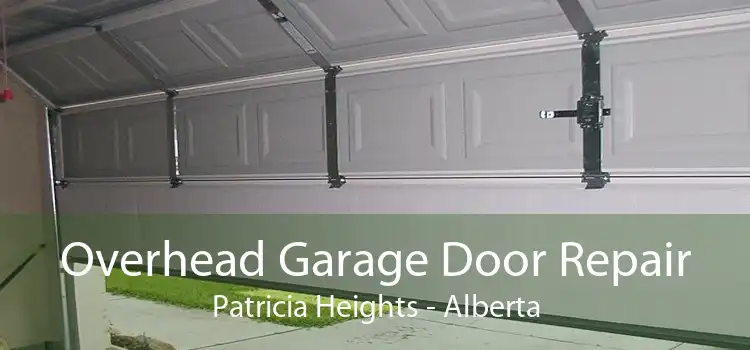 Overhead Garage Door Repair Patricia Heights - Alberta