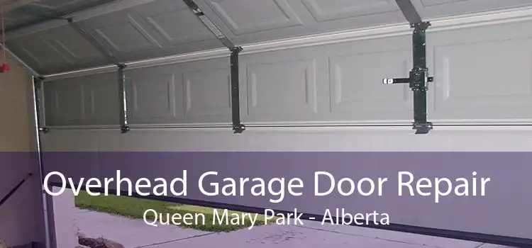 Overhead Garage Door Repair Queen Mary Park - Alberta