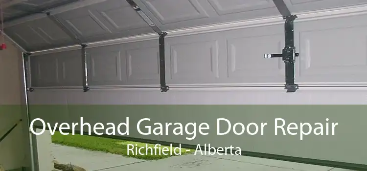 Overhead Garage Door Repair Richfield - Alberta