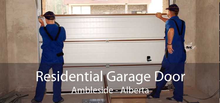 Residential Garage Door Ambleside - Alberta