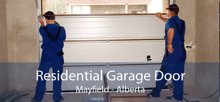 Residential Garage Door Mayfield - Alberta