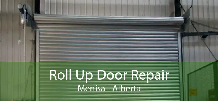 Roll Up Door Repair Menisa - Alberta