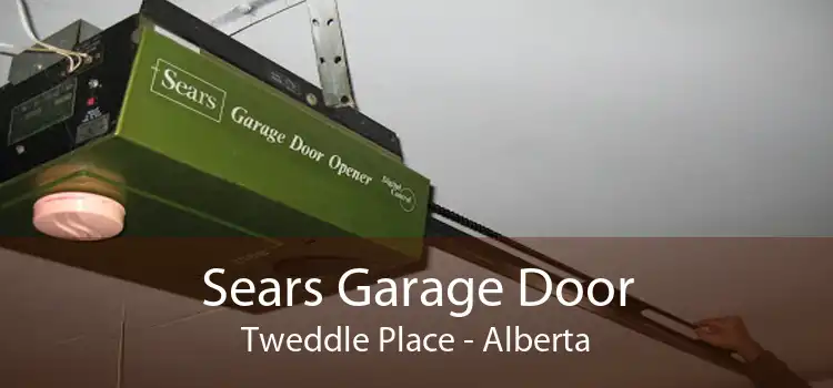Sears Garage Door Tweddle Place - Alberta