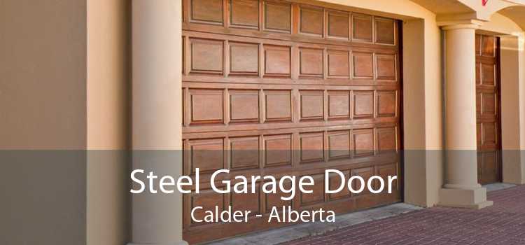 Steel Garage Door Calder - Alberta