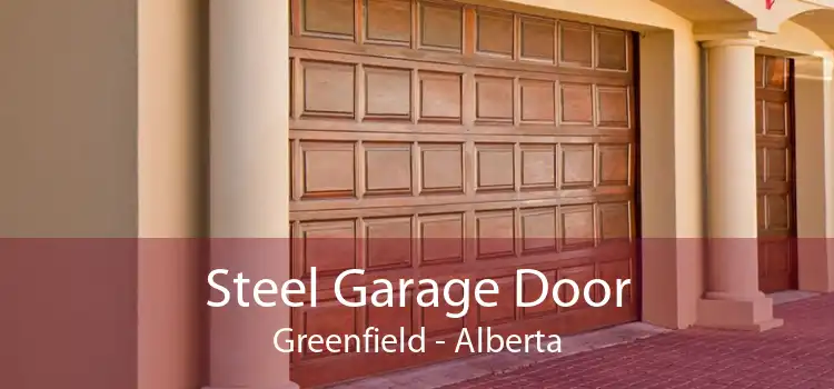 Steel Garage Door Greenfield - Alberta