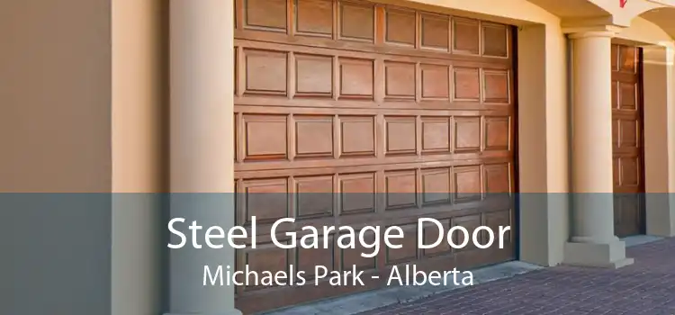 Steel Garage Door Michaels Park - Alberta
