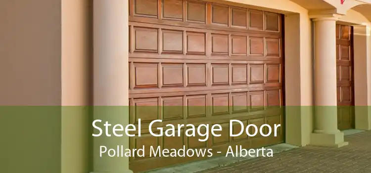 Steel Garage Door Pollard Meadows - Alberta