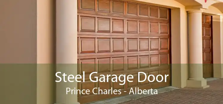 Steel Garage Door Prince Charles - Alberta