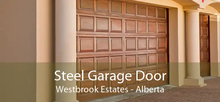 Steel Garage Door Westbrook Estates - Alberta