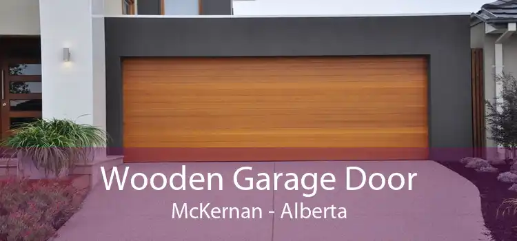 Wooden Garage Door McKernan - Alberta
