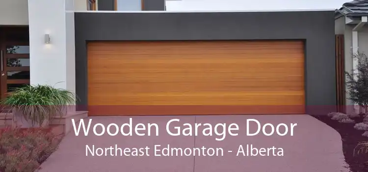 Wooden Garage Door Northeast Edmonton - Alberta