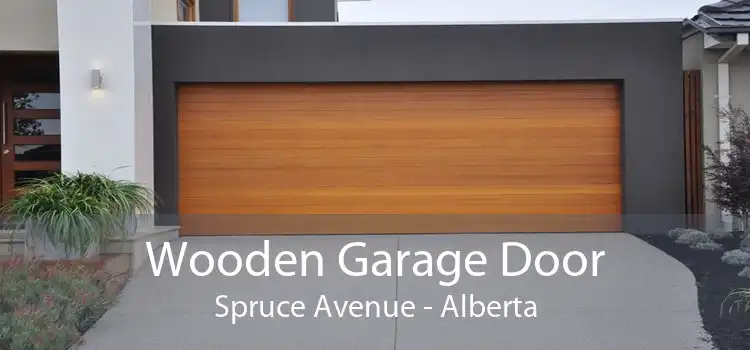 Wooden Garage Door Spruce Avenue - Alberta
